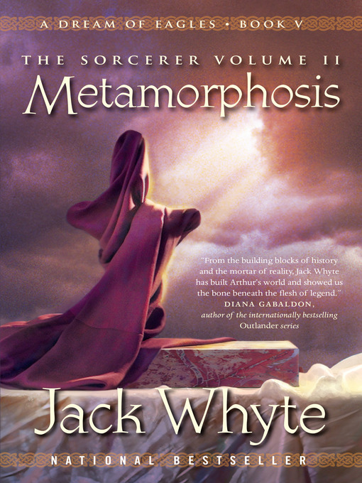 Title details for The Sorcerer, Volume 2 - Metamorphosis by Jack Whyte - Available